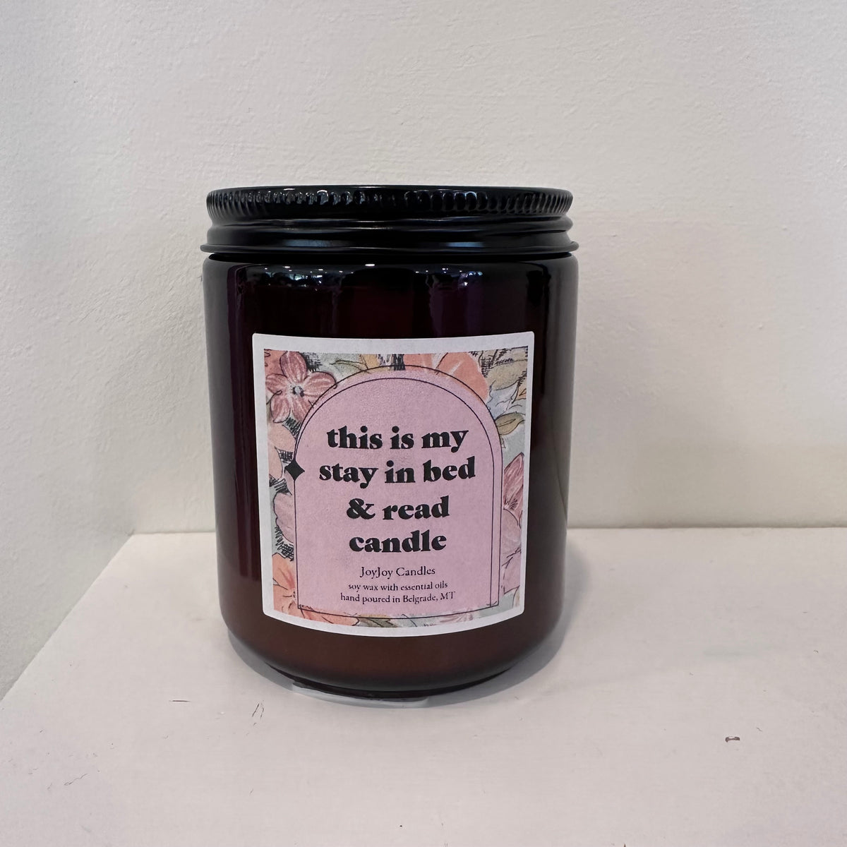 8oz Candle - This is my stay in bed and read candle