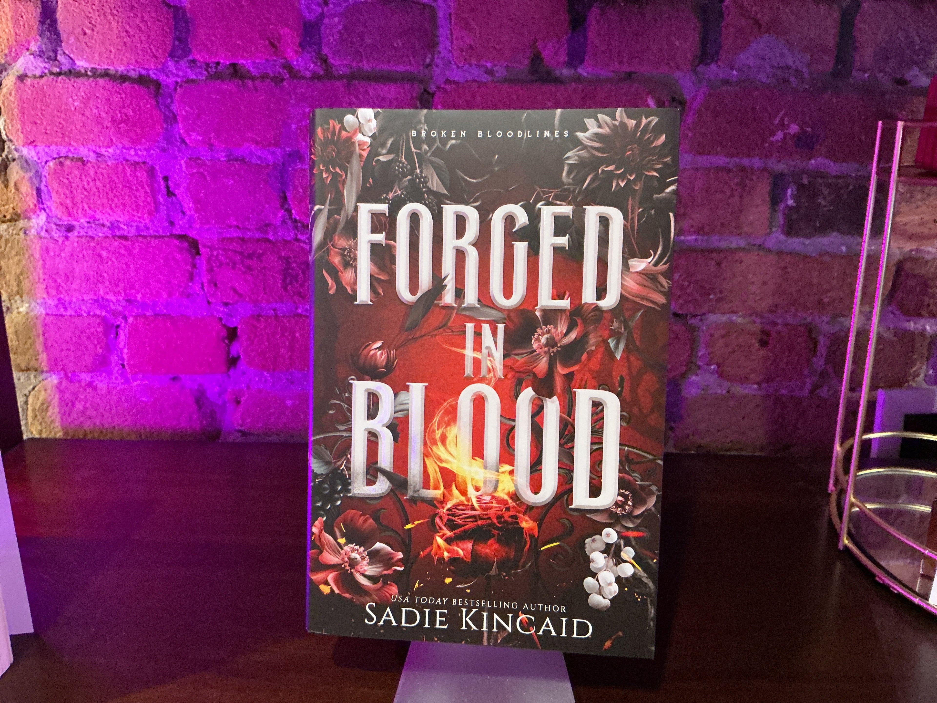 Forged in Blood (Broken Bloodlines Book 1) - Sadie Kincaid
