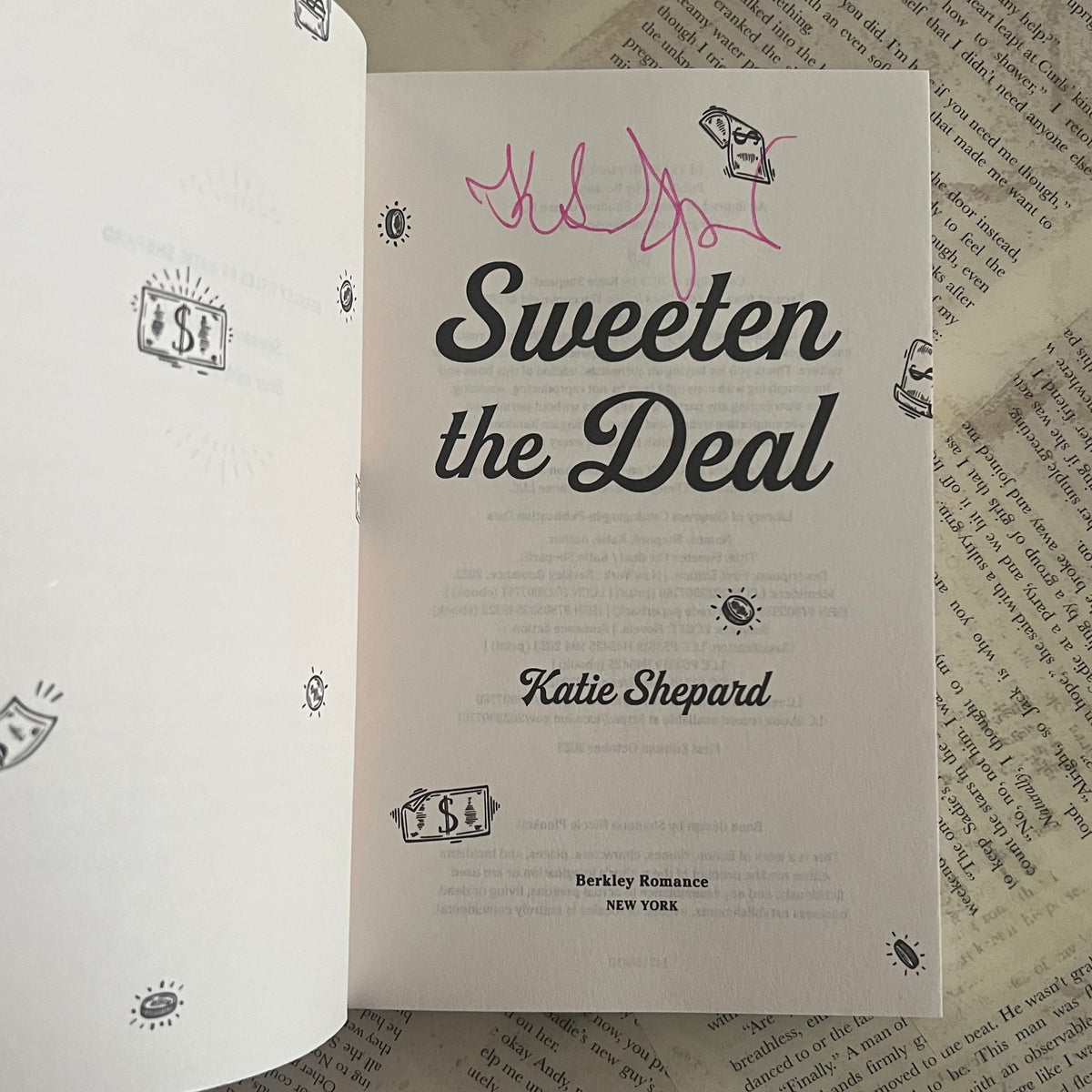 [Signed Copy] Sweeten the Deal - Katie Shepard