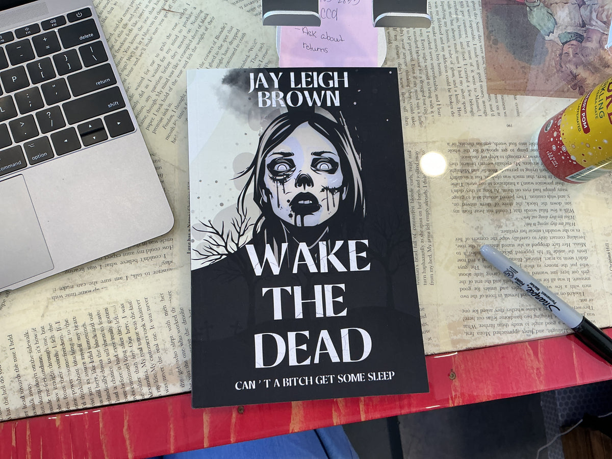 Wake The Dead - Jay Leigh Brown