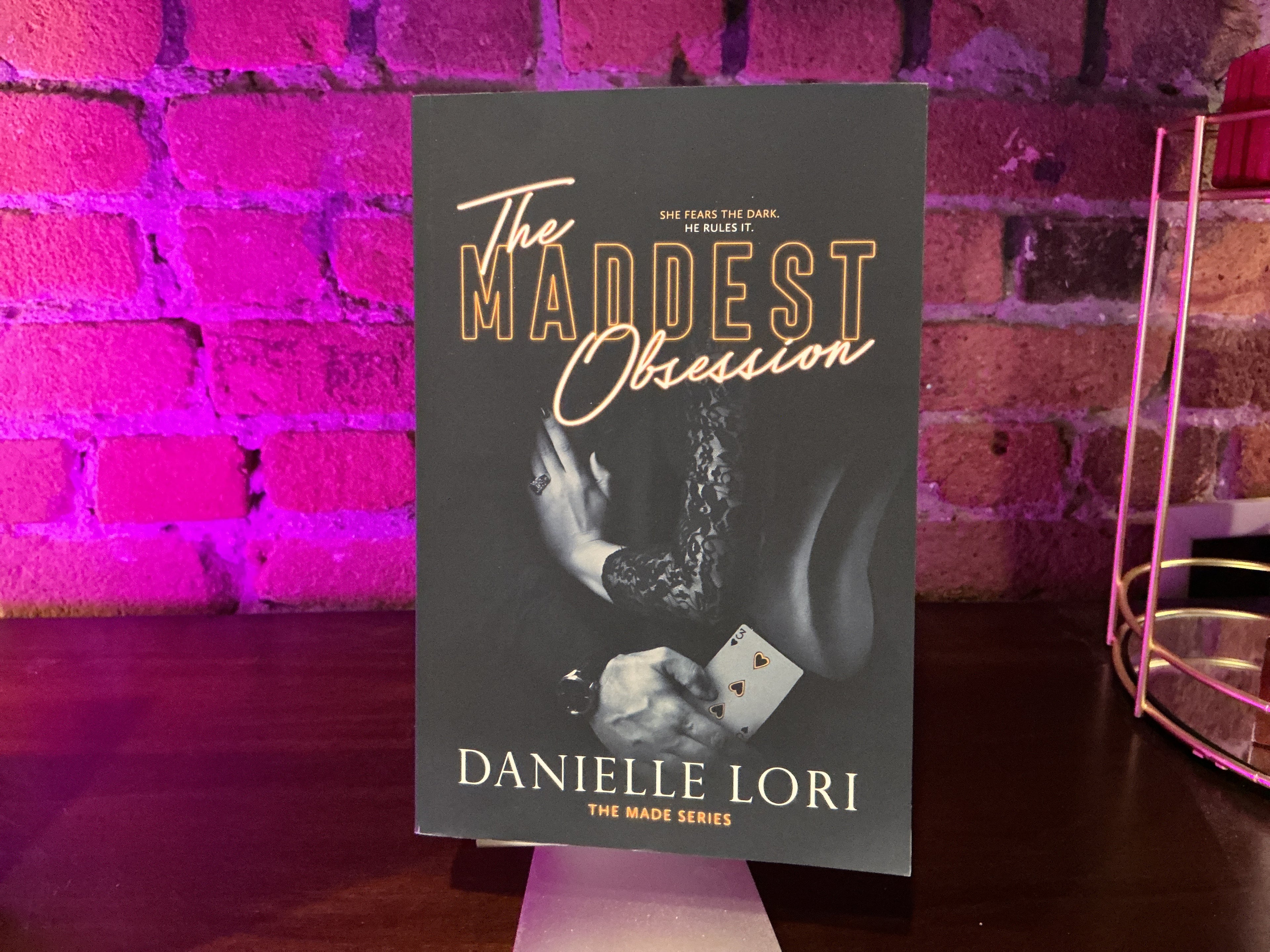 Maddest Obsession (The Made Series)- Danielle Lori