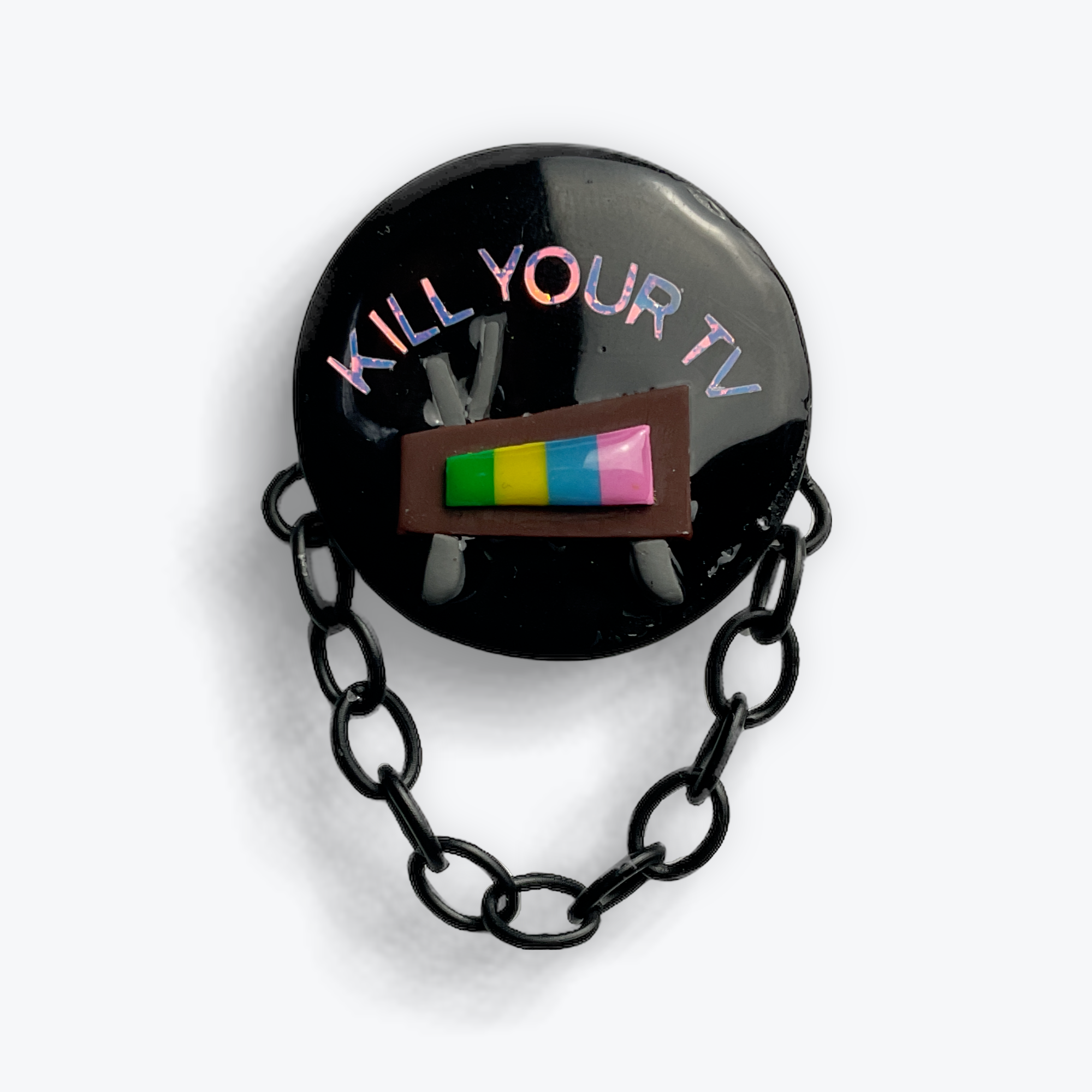 Kill Your TV 2.0 Pin with Chain