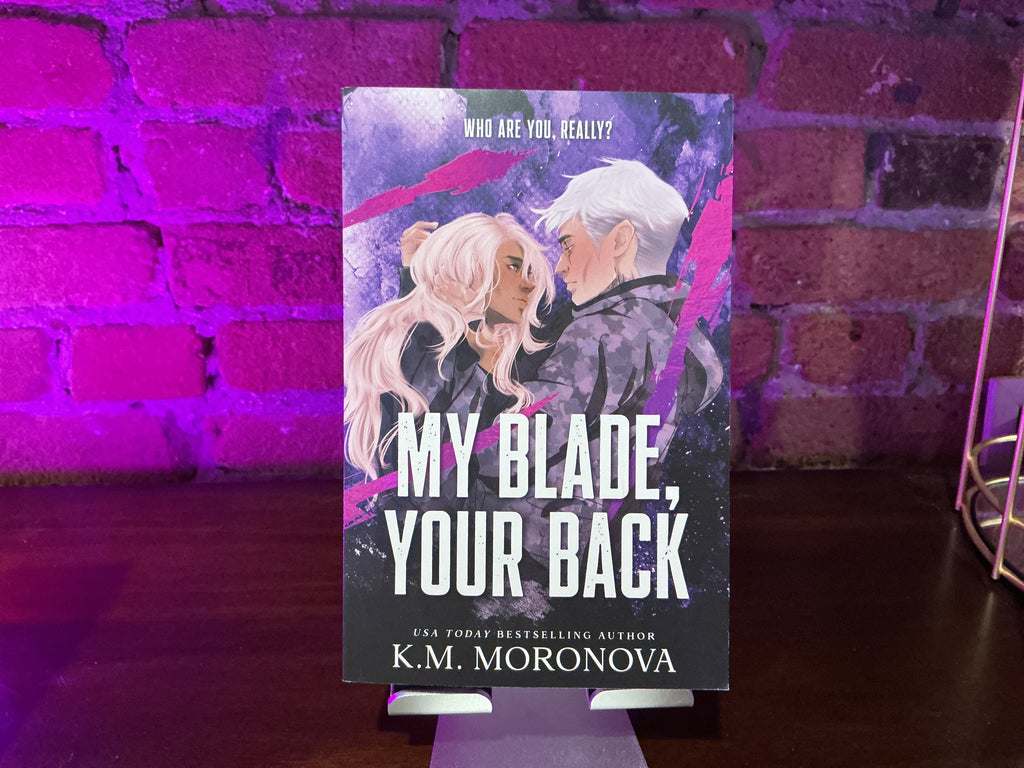 My Blade, Your Back (Deluxe Edition) - K M Moronova