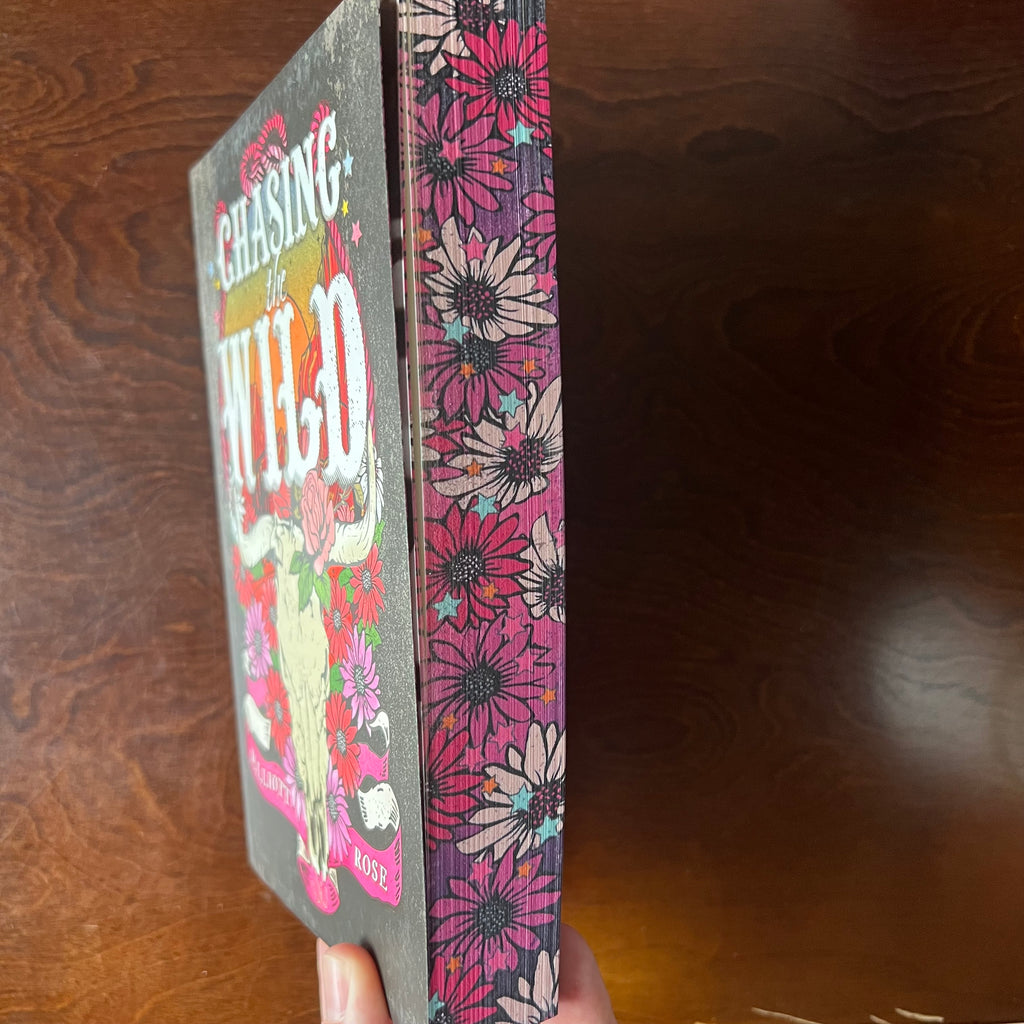 Chasing the Wild: Deluxe Limited Edition - Elliott Rose
