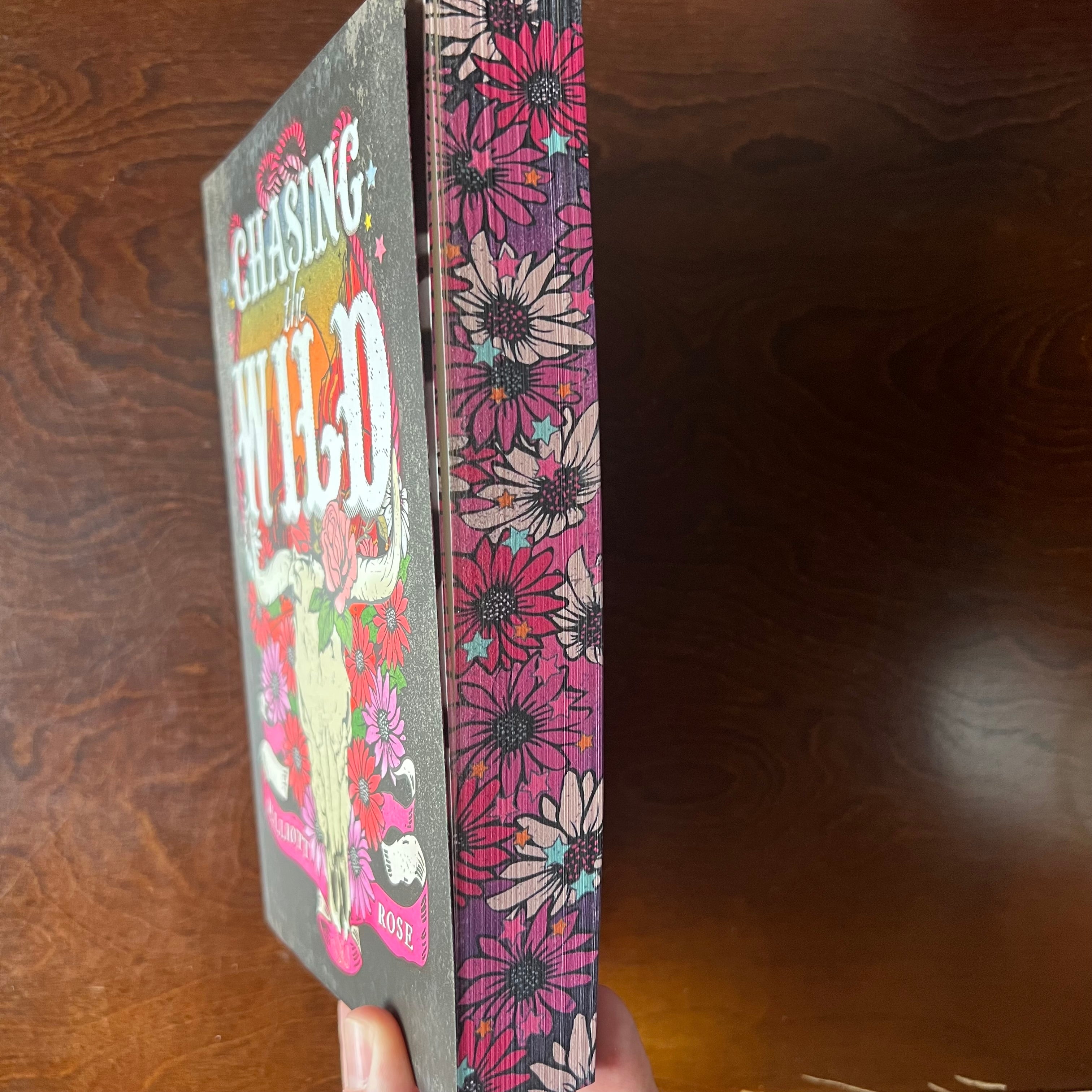 Chasing the Wild: Deluxe Limited Edition - Elliott Rose