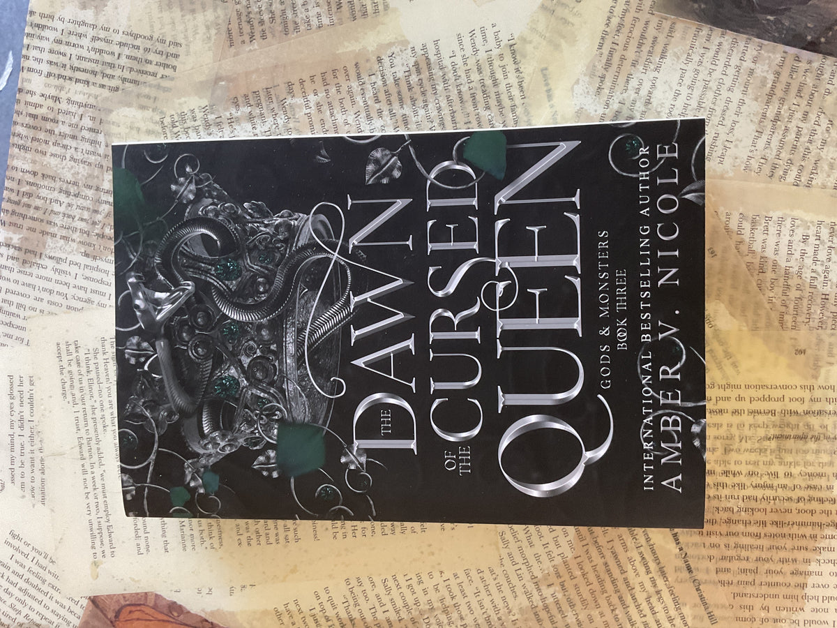 The Dawn of the Cursed Queen (Gods & Monsters Book 3) - Amber V. Nicole