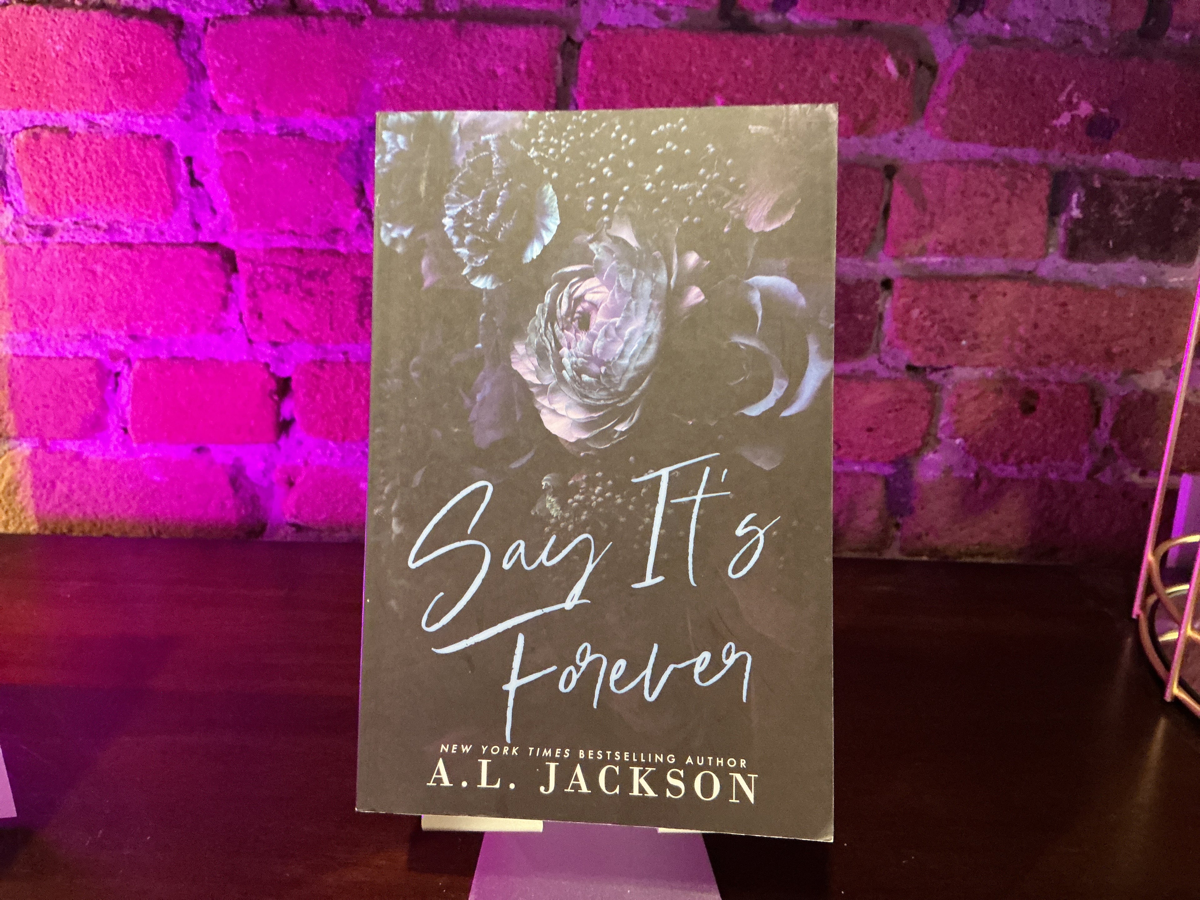 Say It’s Forever - A. L. Jackson