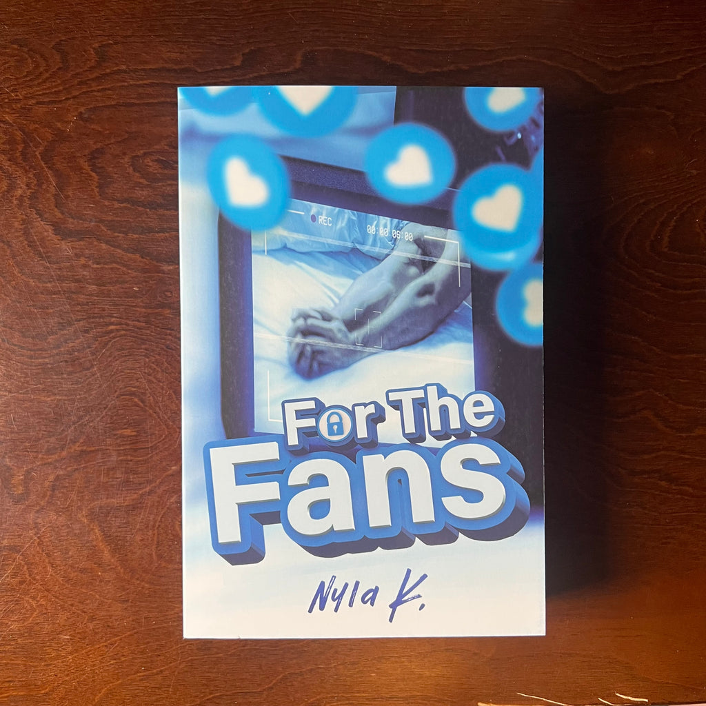 For the Fans: Deluxe Limited Edition - Nyla K