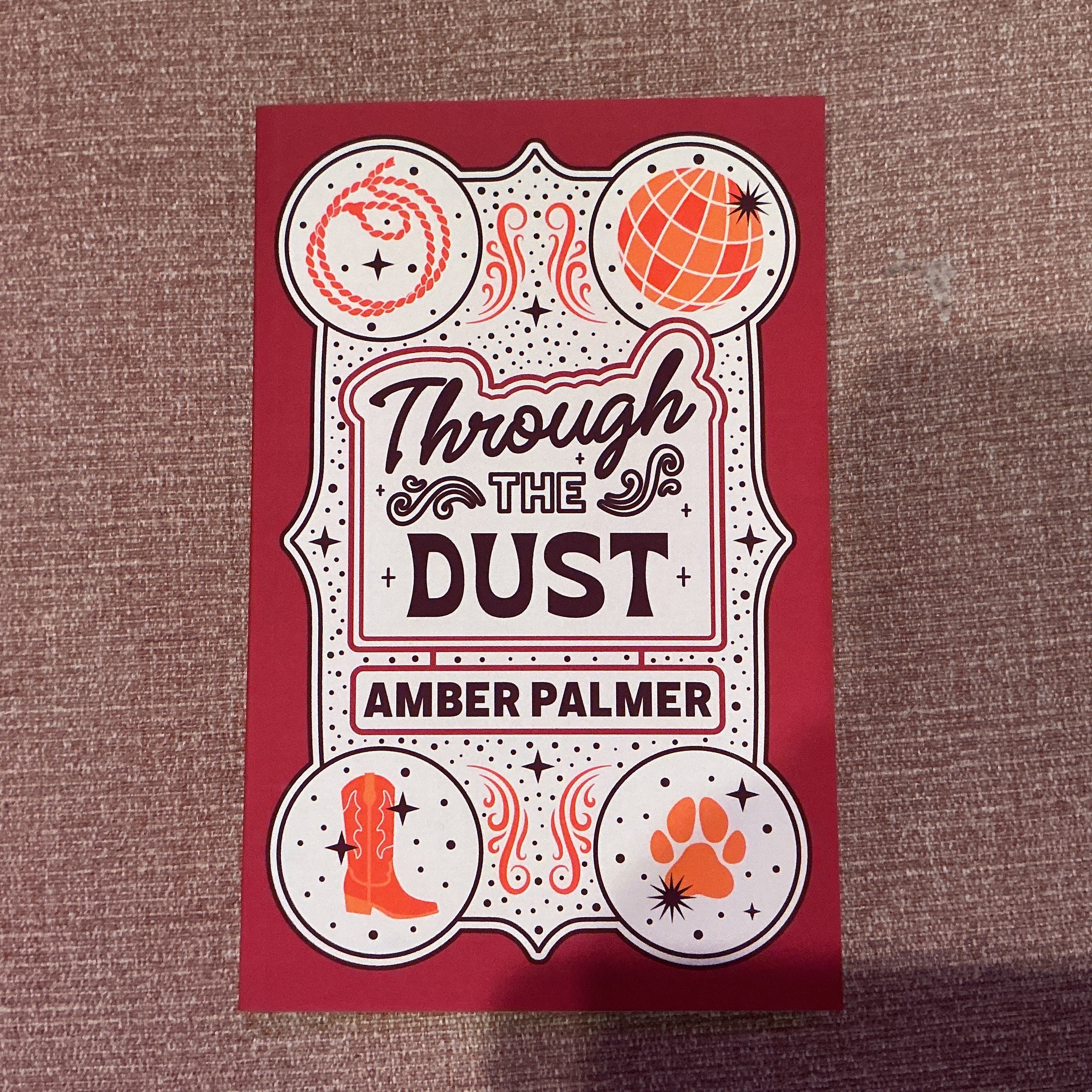 Through the Dust - Amber Palmer