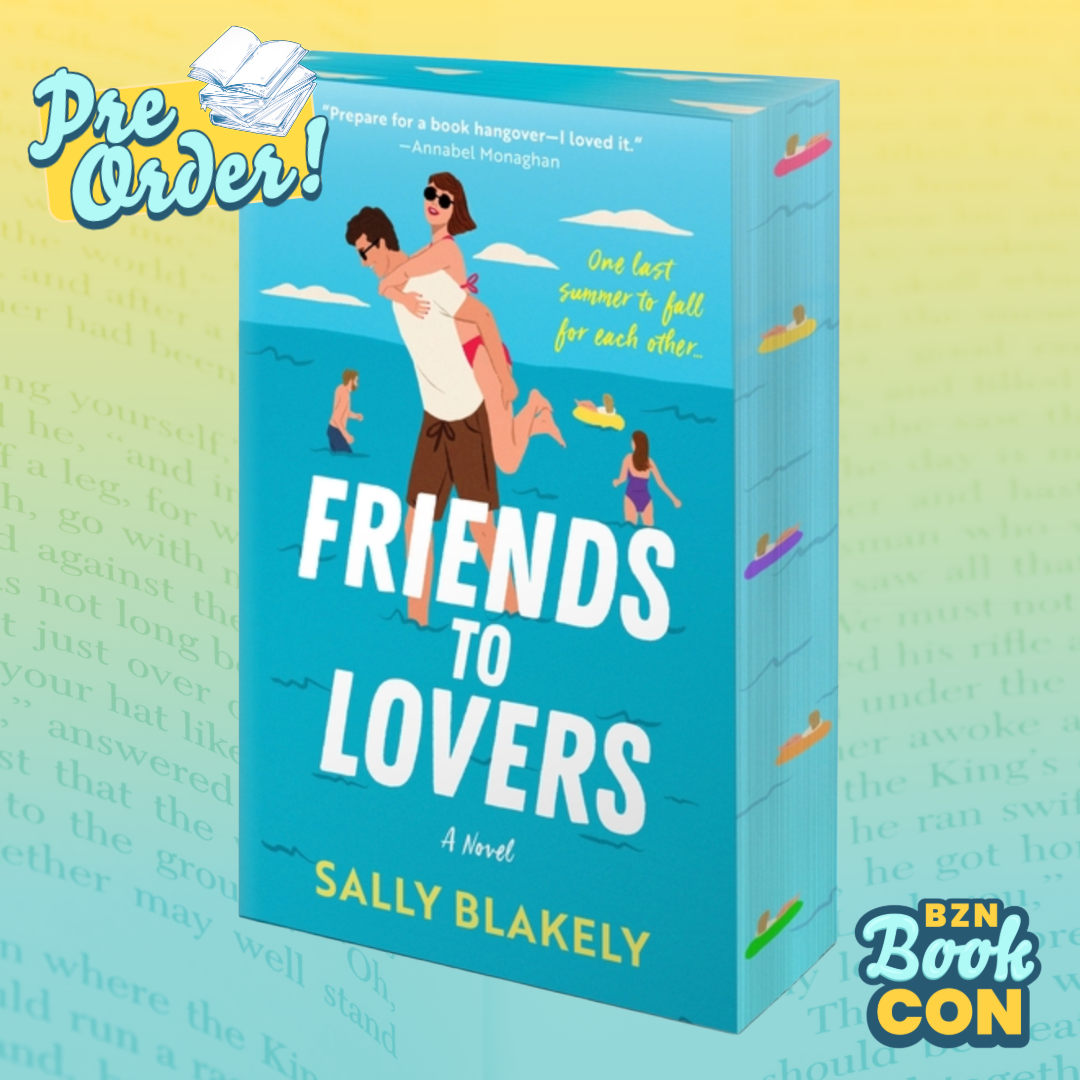 [Book Con Pre-Order] Friends to Lovers by Sally Blakely