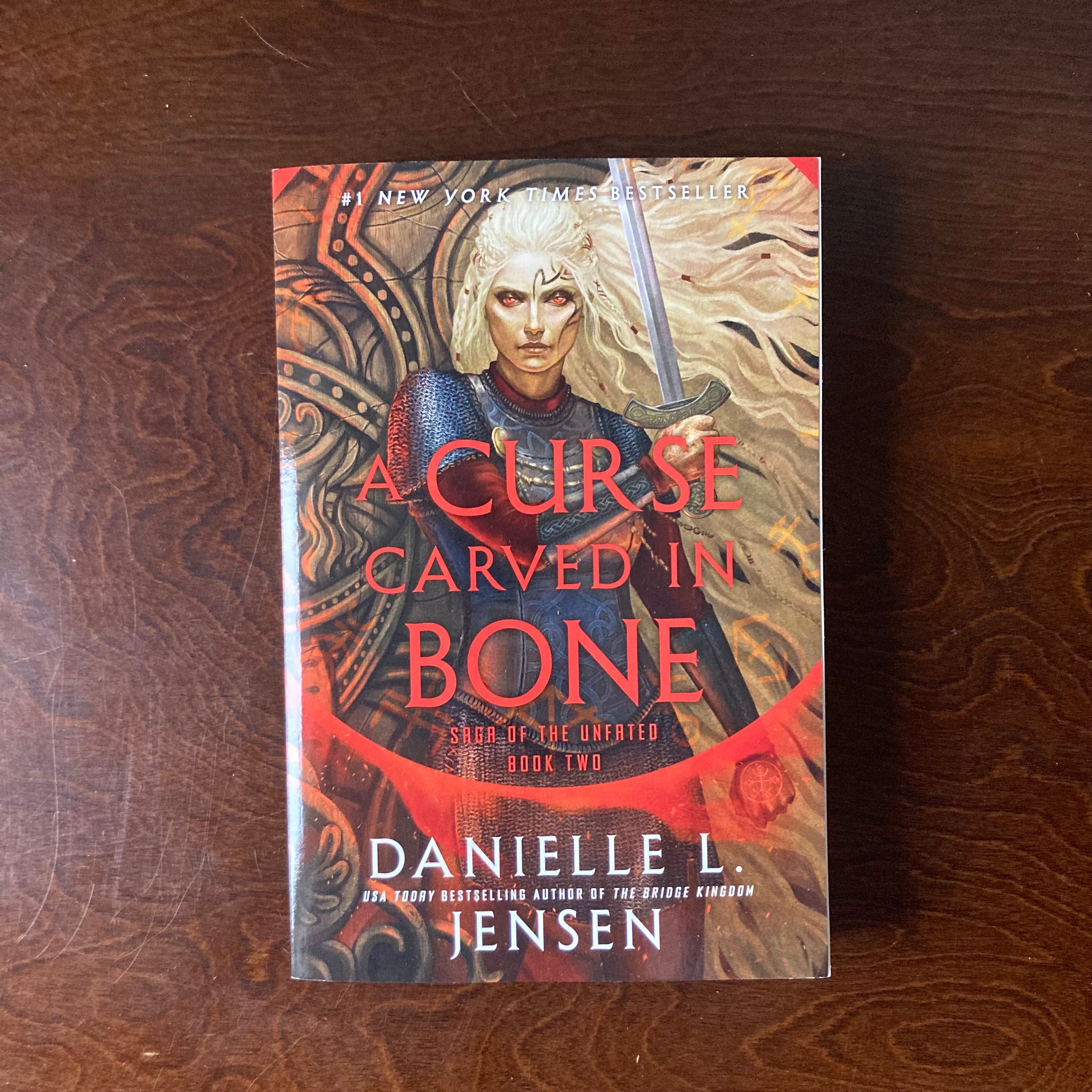 Curse Carved in Bone: Book Two of the Saga of the Unfated - Danielle L Jensen
