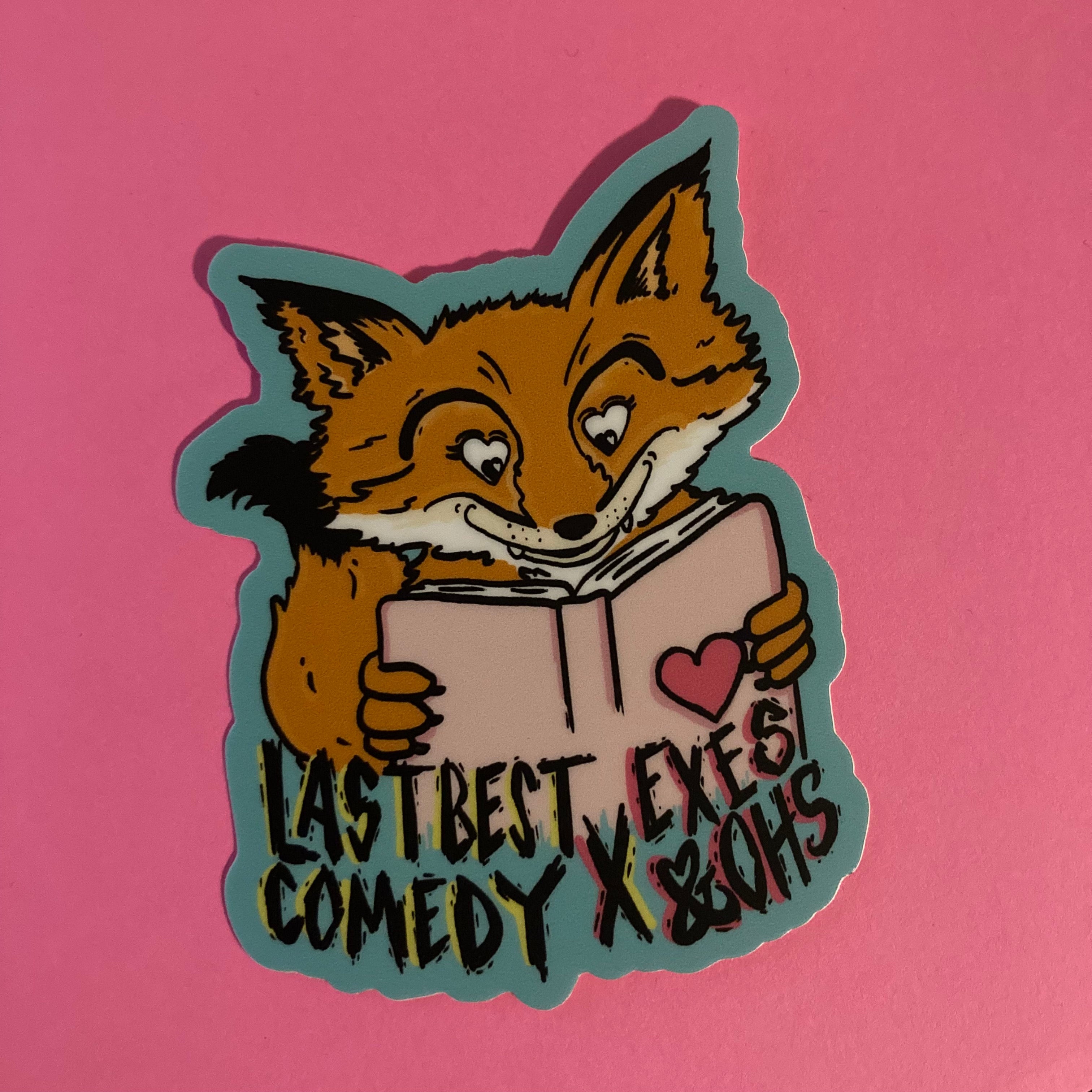 Last Best Comedy X Exes&Ohs Sticker