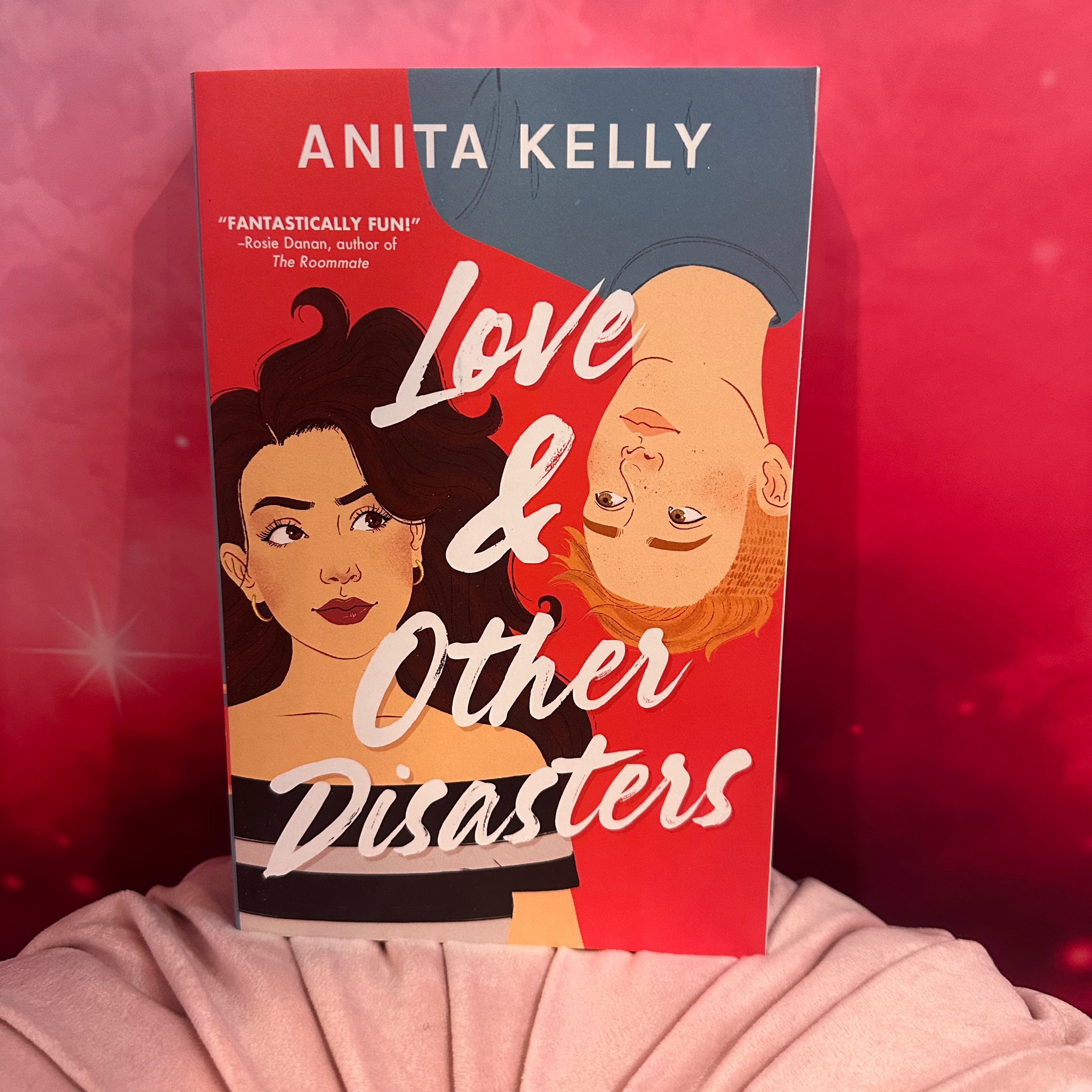 Love and Other Disasters- Anita Kelly (Paperback)