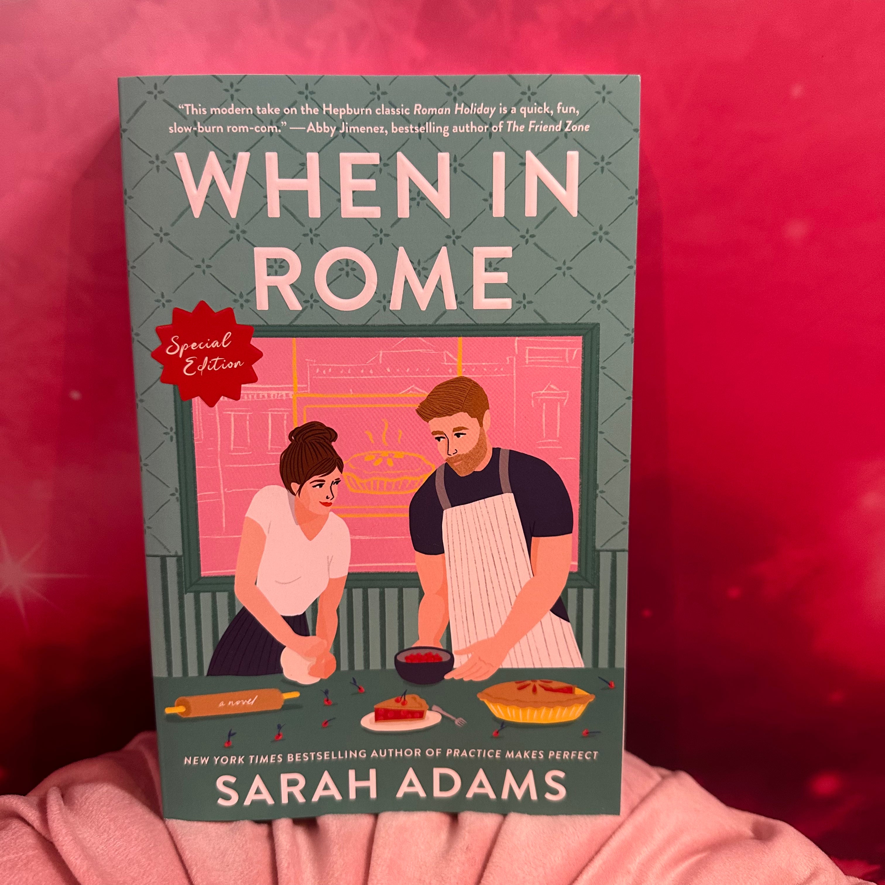 When In Rome- Sarah Adams (Special Edition Paperback)