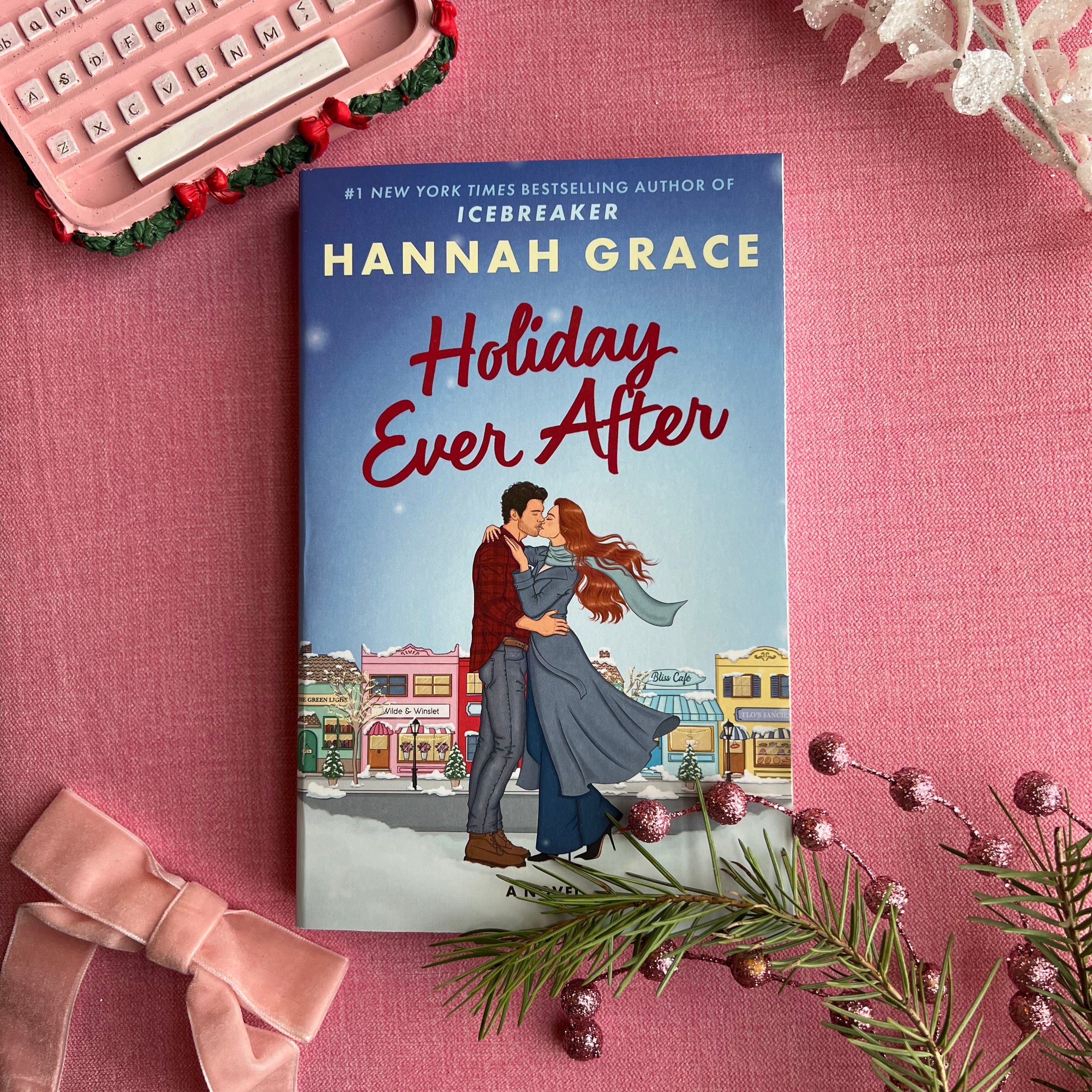 Holiday Ever After - Hannah Grace
