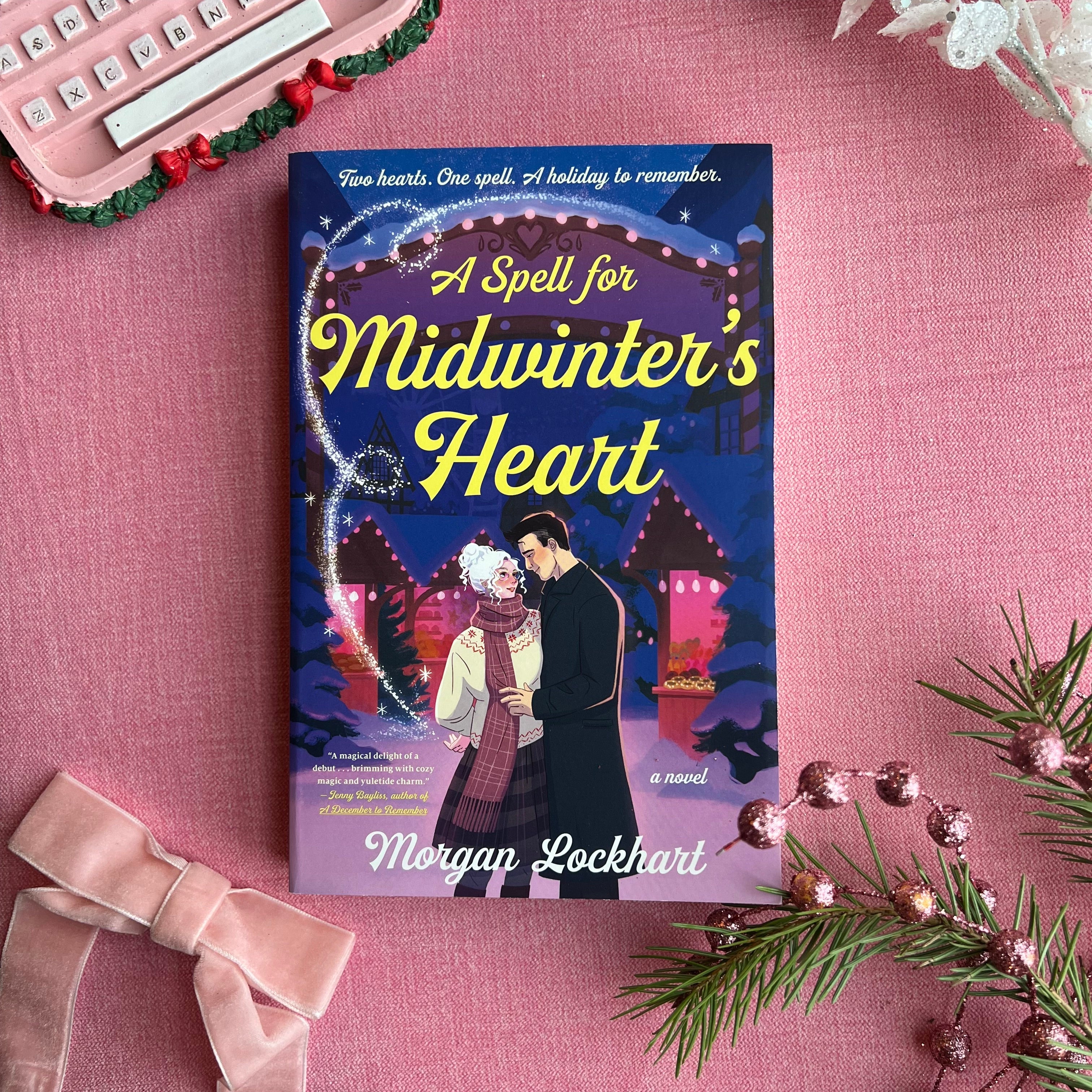 A Spell for Midwinter's Heart - Morgan Lockhart