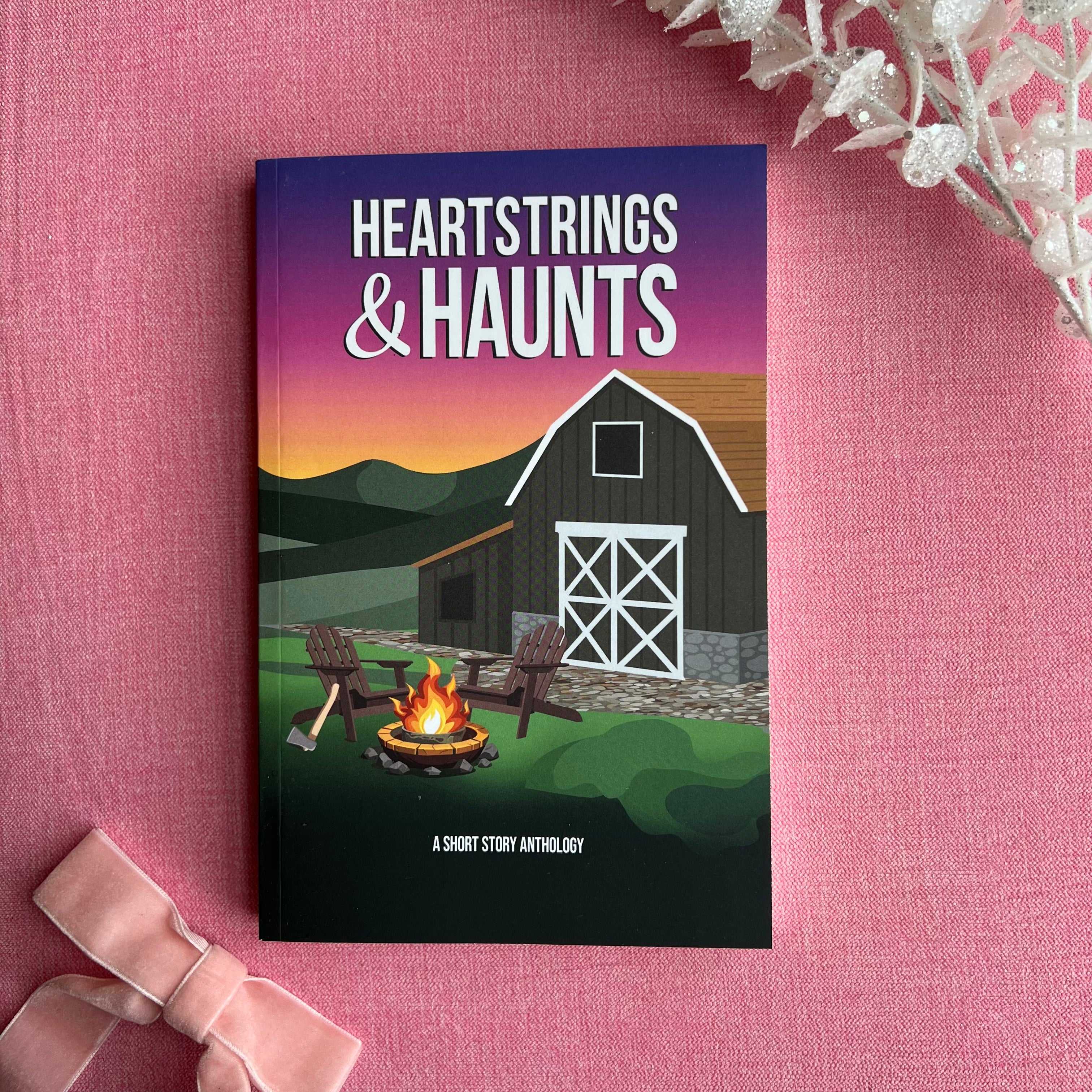 Heartstrings & Haunts - Christina Hill, J.A. Forde, Amy Tackett, Madison Noelle, H. M. Palmer, Gloria Fairhaven, Danielle Morris, Adrienne Tritschler