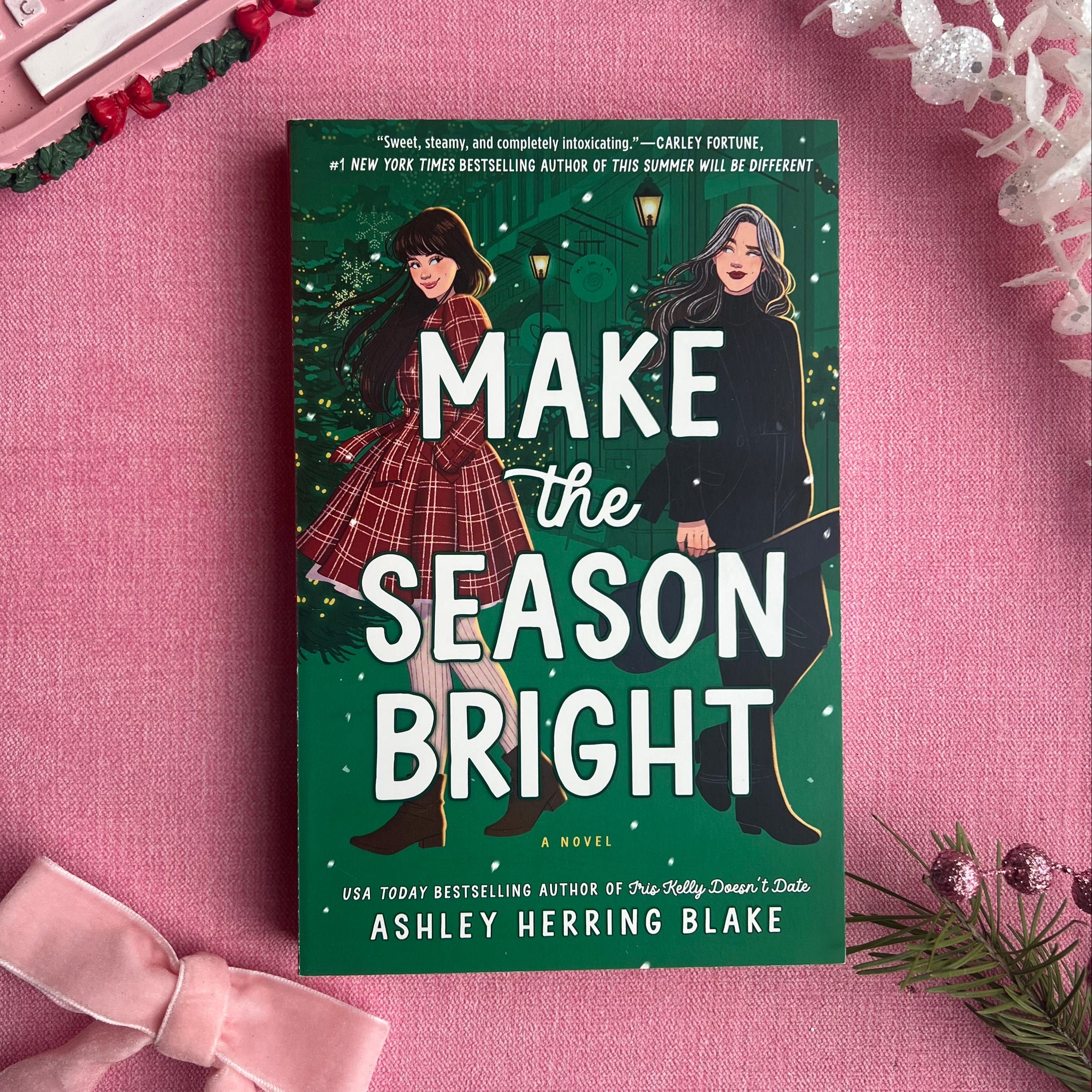 Make the Season Bright - Ashley Herring Blake