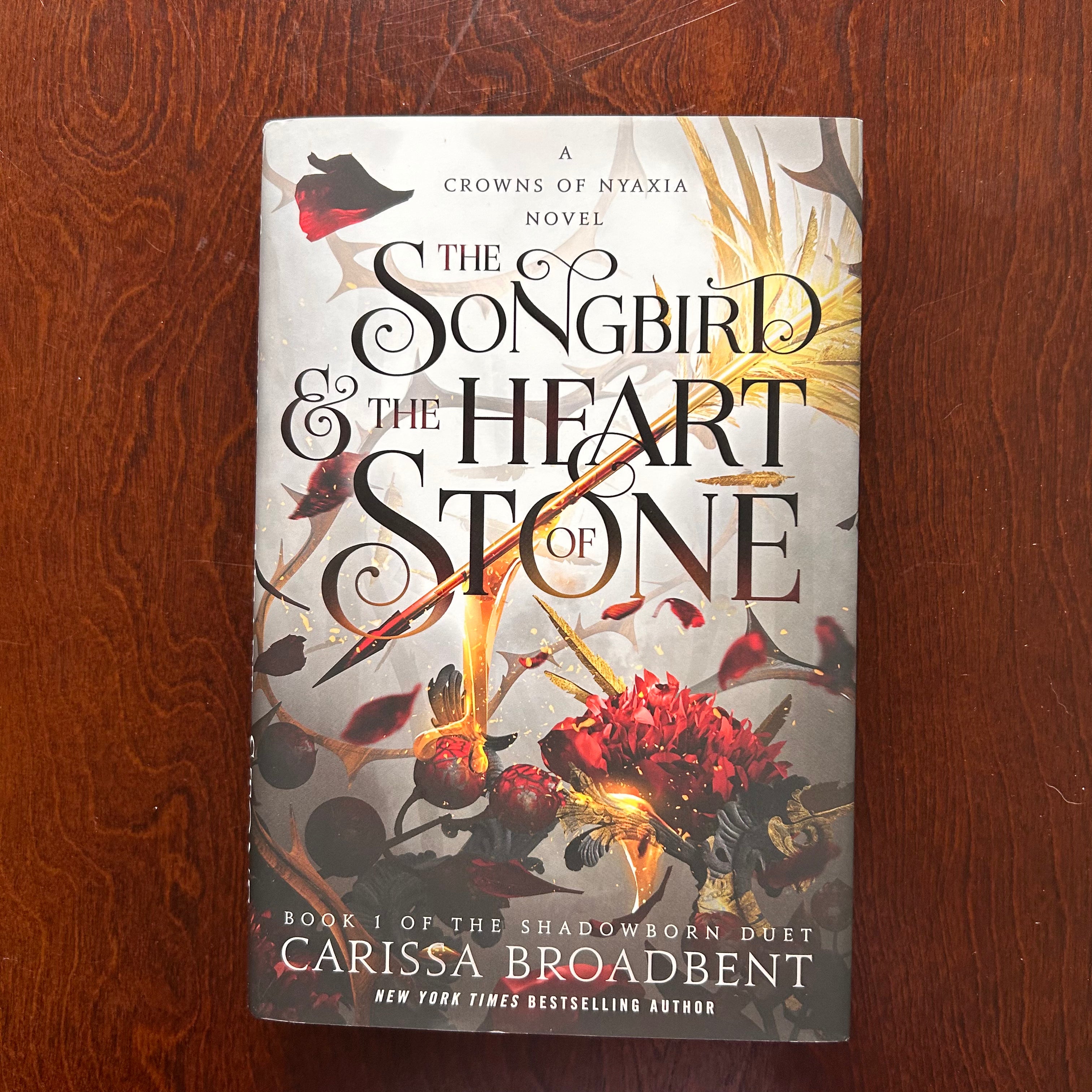 The Songbird and the Heart of Stone - Carissa Broadbent