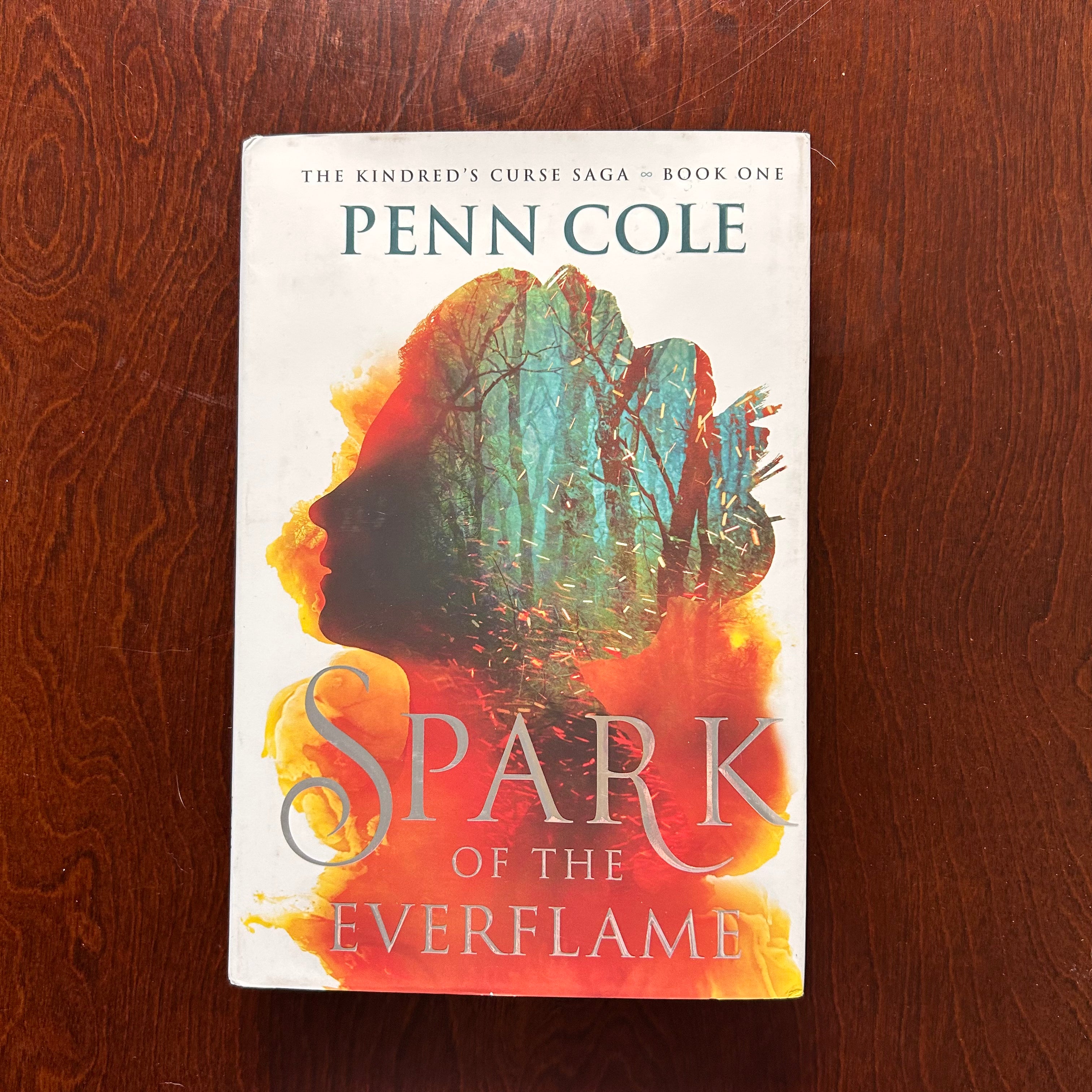 Spark of the Everflame - Penn Cole