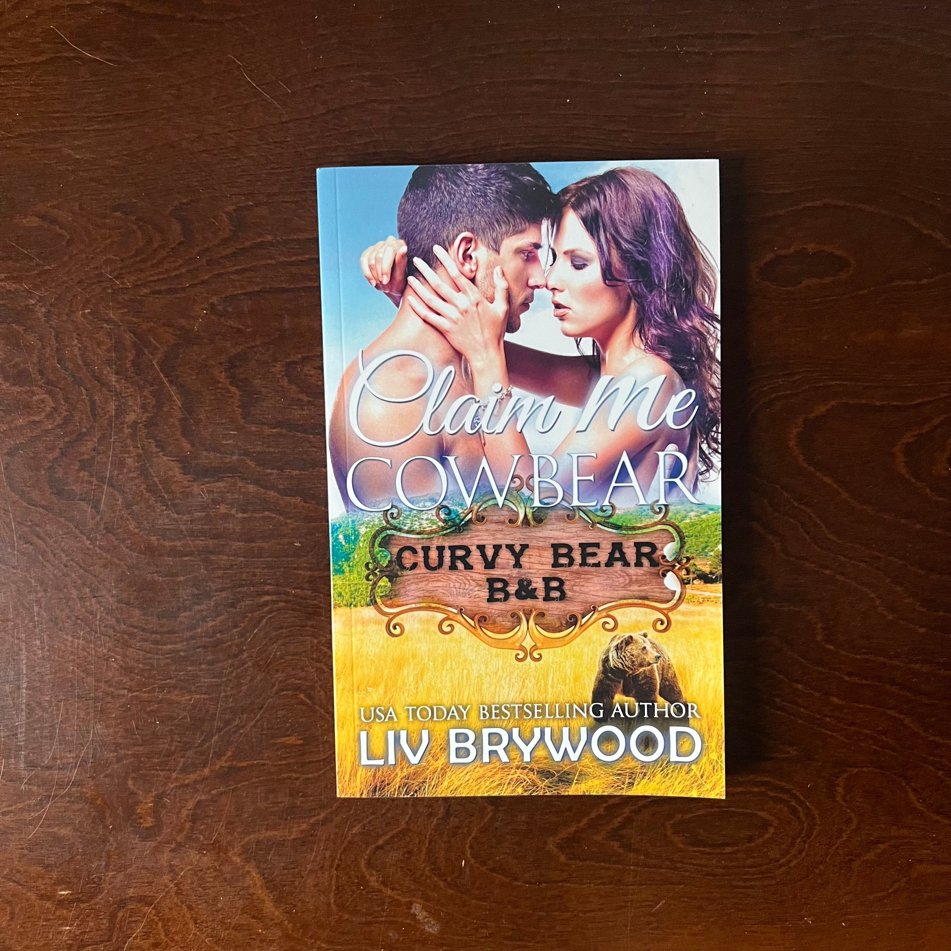 Claim Me Cowbear - Liv Brywood (local author)
