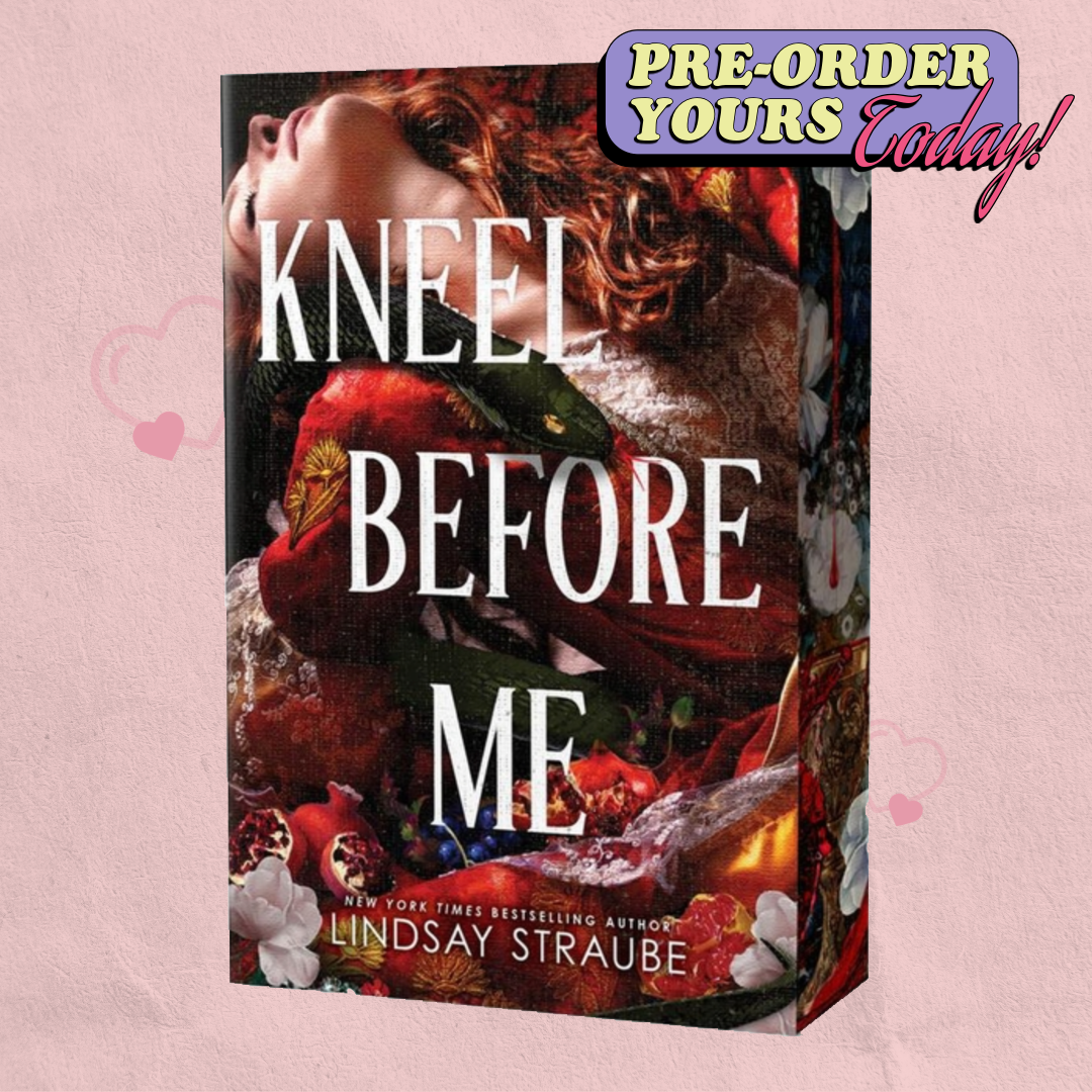 [Pre-Order] Kneel Before Me (Deluxe Edition) (Split or Swallow #3) - Lindsay Straube