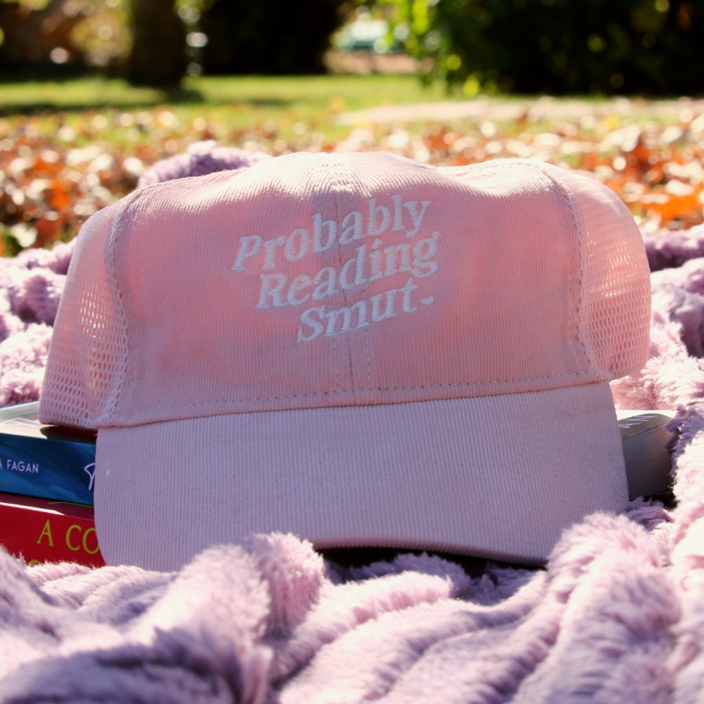 Probably Reading Smut | Blush Cap
