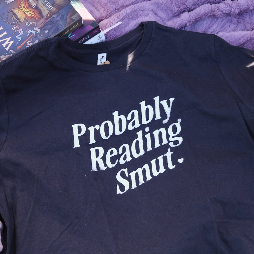 Probably Reading Smut | Dark Gray Tee
