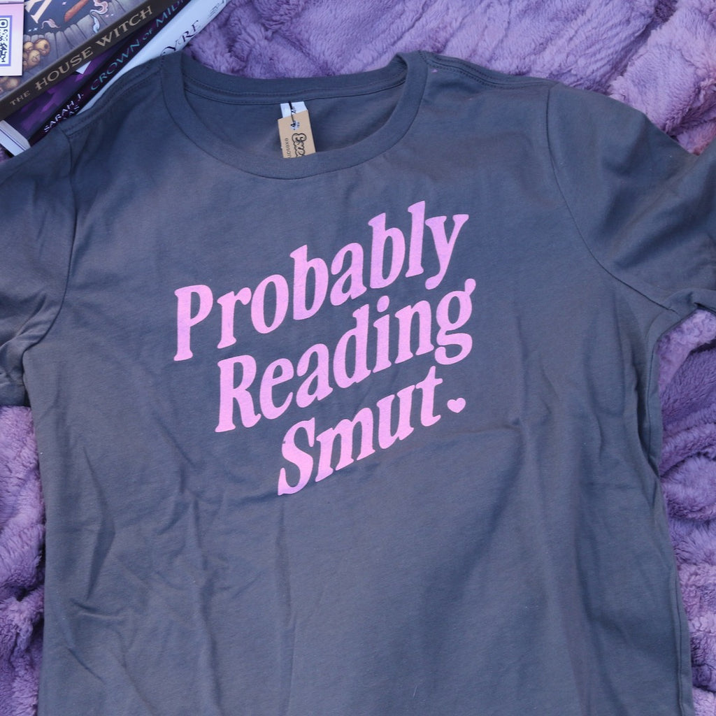 Probably Reading Smut | Lighter Gray Tee